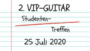 2. VIP Guitar Studenten Treffen
