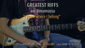 Gitarrenriff Nr. 07 - Joe Bonamassa - I know where i belong