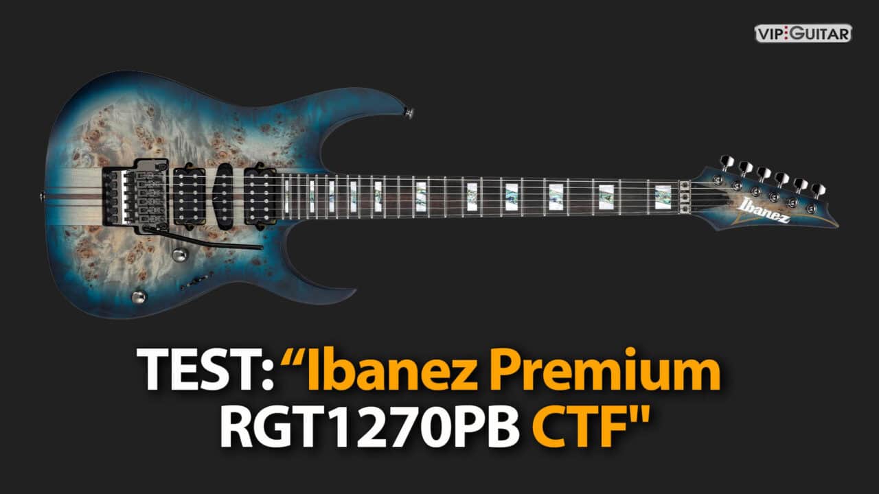 Test Ibanez Premium RGT1270PB CTF