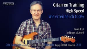 Gitarren Training High Speed wie erreiche ich 100%